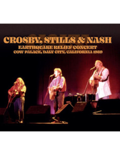 Crosby, Stills and Nash - Earthquake Relief Concert California 1989 - (CD)