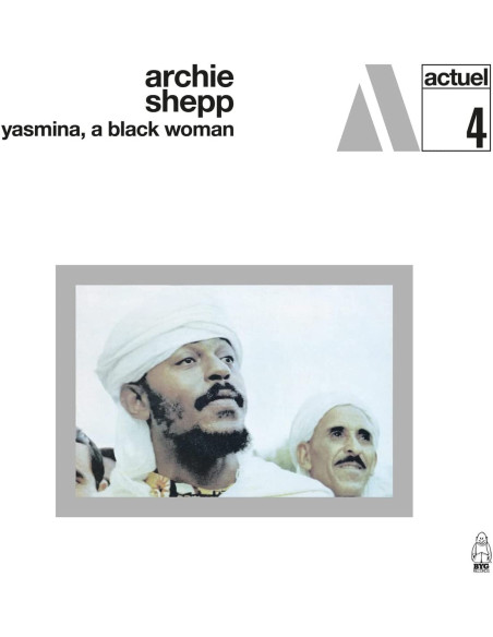 Shepp Archie - Yasmina, A Black Woman - (CD)