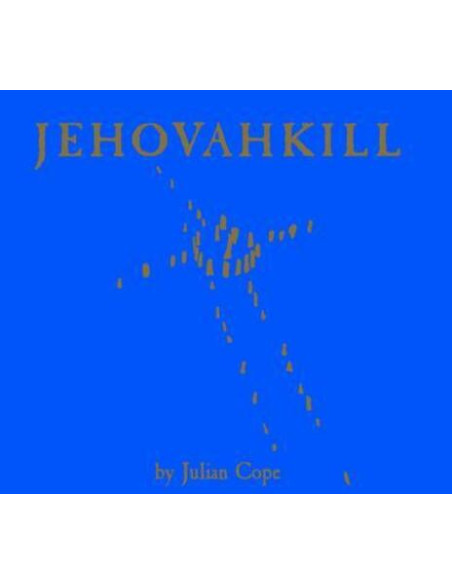 Cope, Julian - Jehovahkill - (CD)
