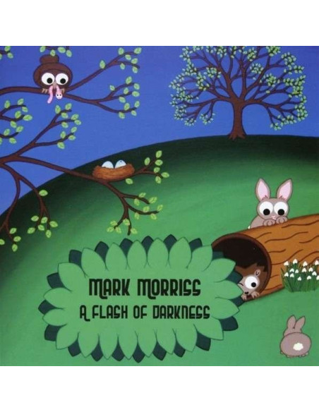 Morriss, Mark - A Flash Of Darkness - (CD)