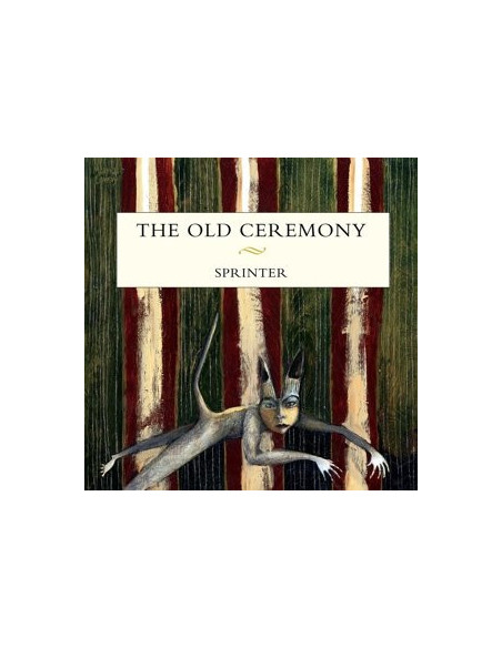 Old Ceremony, The - Sprinter - (CD)
