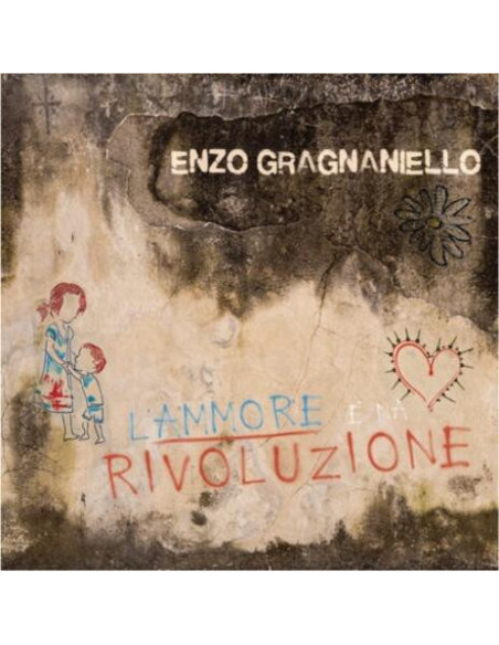 Gragnianiello Enzo - L' Ammore E' 'Na Rivoluzione - (CD)
