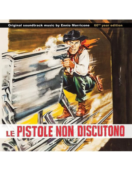 O. S. T-Le Pistole Non Discutono( Morricone Ennio) - Le Pistole Non Discutono - (CD)