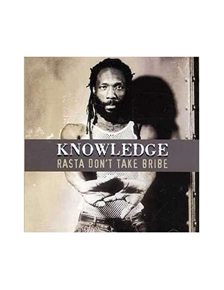 Knowledge - Rasta Don T Take Bribe - (CD)