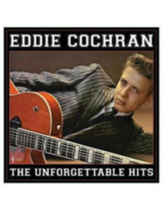 Cochran Eddie - The Unforgettable Hits: 1956-62