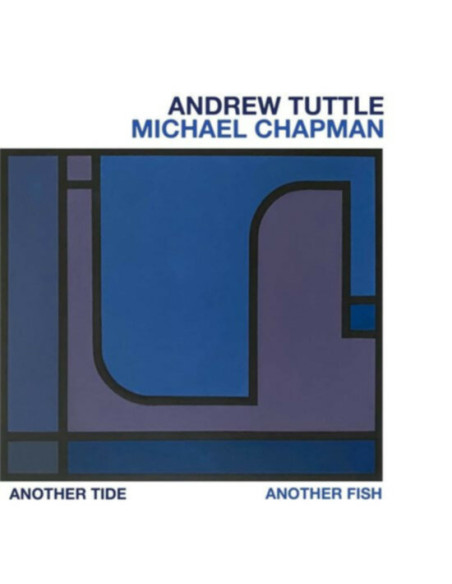Tuttle Andrew and Chapman Michael - Another Tide, Another Fish