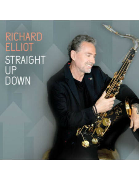 Elliot, Richard - Strait Up Down - (CD)