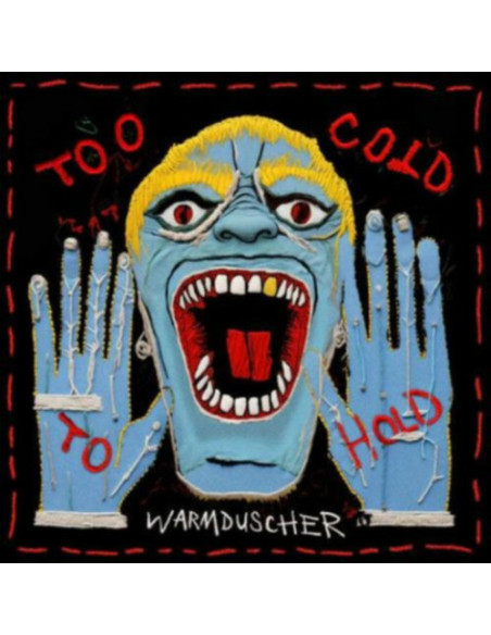 Warmduscher - Too Cold To Hold - (CD)