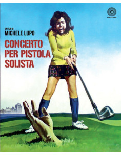 Concerto Per Pistola Solista (Blu-Ray)