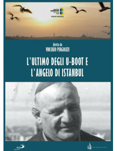 Pergolizzi Vincenzo - L'ultimo Degli U-Boot E L'angelo Di Ist.