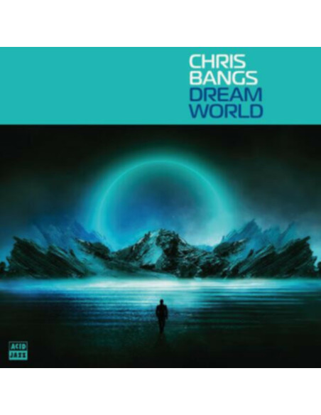 Chris Bangs - Dream World