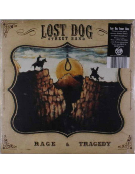 Lost Dog Street Band - Rage And Tragedy