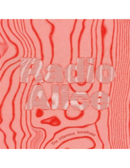Compilation - Radio Alice (The Infamous Broadcast) - (CD)