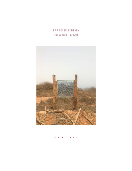 Paradise Cinema - Returning, Dream