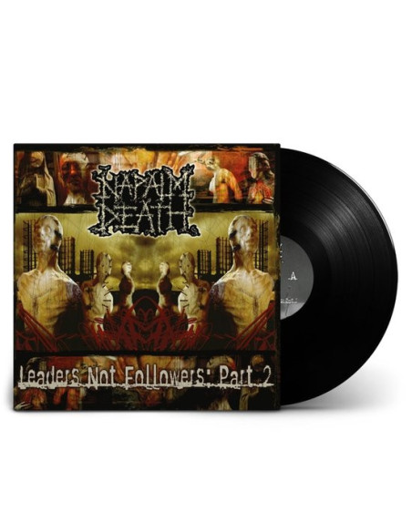 Napalm Death - Leaders Not Followers: Part 2