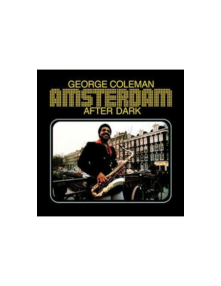 Coleman George - Amsterdam After Dark