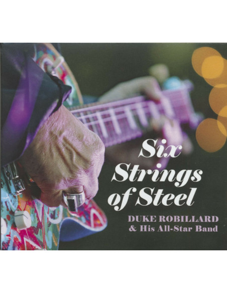 Duke Robillard and His - Six Strings Of Steel - (CD)