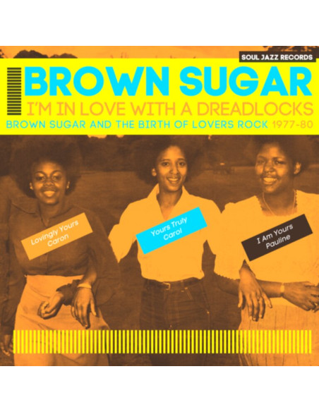 Brown Sugar - I'M In Love With A Dreadlocks: Brown Sugar And The Birth Of Lovers Rock 1977 - 8 - (CD)