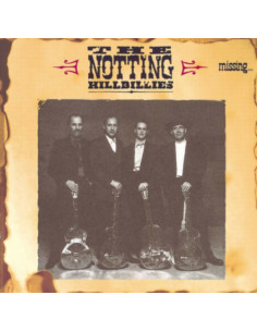 Notting Hillbillies - Missing ... Presumed Having A Good Time - (CD)
