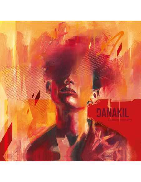 Danakil - Demain Peut-Etre - (CD)