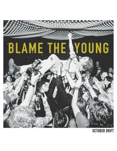 October Drift - Blame The Young - (CD)