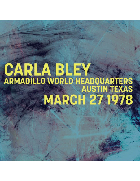 Bley Carla - Austin Texas March 27 1978 - (CD)