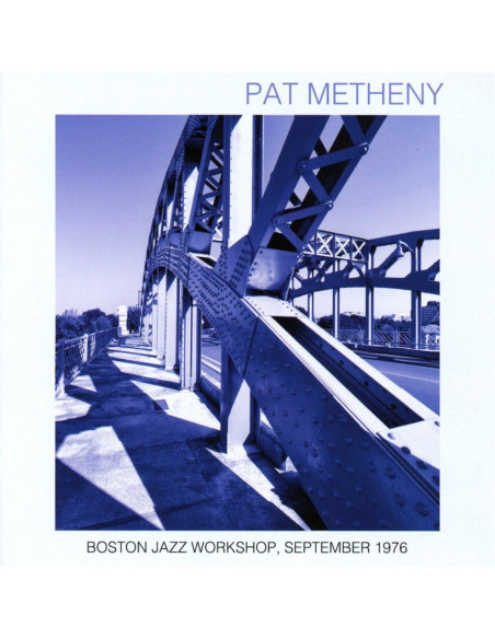 Metheny, Pat - Boston Jazz Workshop, September 1976 - (CD)