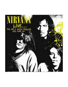 Nirvana - Live, Pat O'Brien Pavillion, 1991 - (CD)