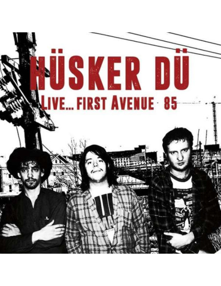 Du Husker - Live First Avenue, 1985 - (CD)