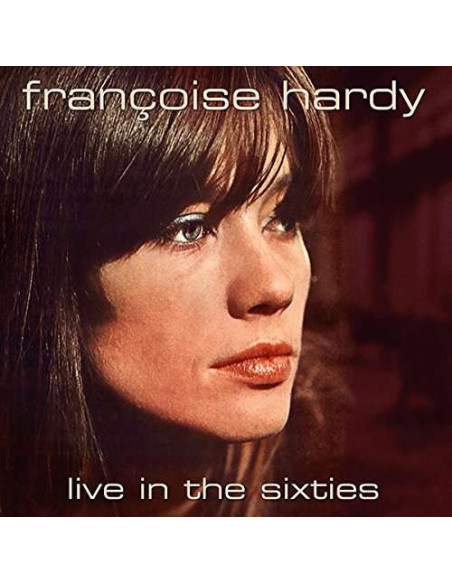 Hardy Francoise - Live In The Sixties - (CD)