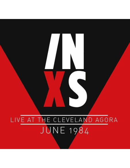 Inxs - Live Cleveland Agora '84 - (CD)
