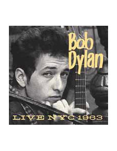 Dylan Bob - Live Nyc 1963 - (CD)