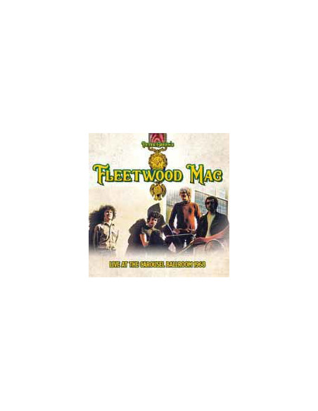 Mac Fleetwood - Live At The Carousel Ballroom 1968 - (CD)