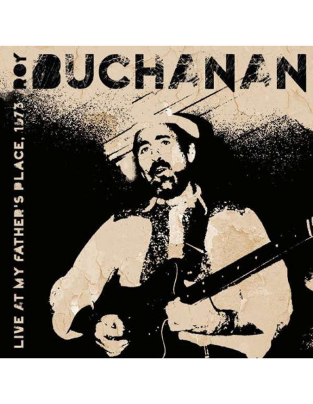 Buchanan Roy - Live At My Father'S Place, '73 - (CD)