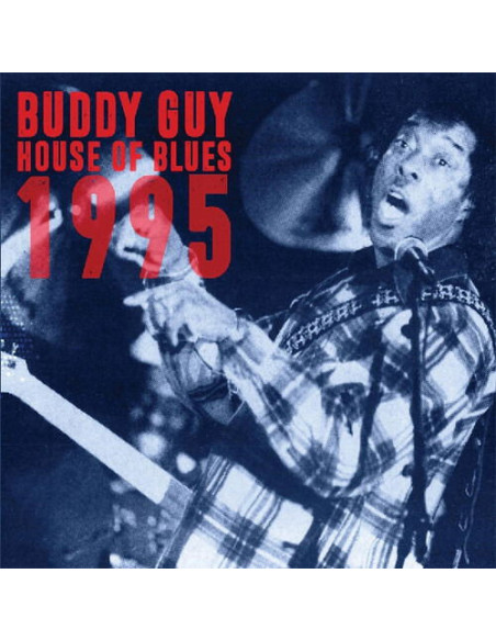 Guy Buddy - House Of Blues 1995 - (CD)