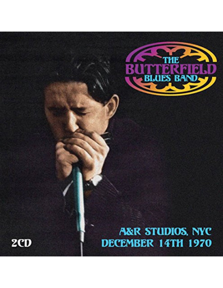 Butterfield Blues Ba - AandR Studios, Nyc, December 14Th 1970 - (CD)