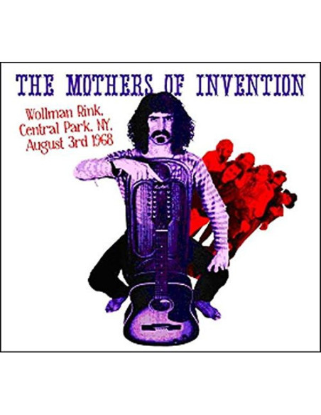 Mothers Of Invention - Wollman Rink, Central Park Ny 3Rd August - (CD)