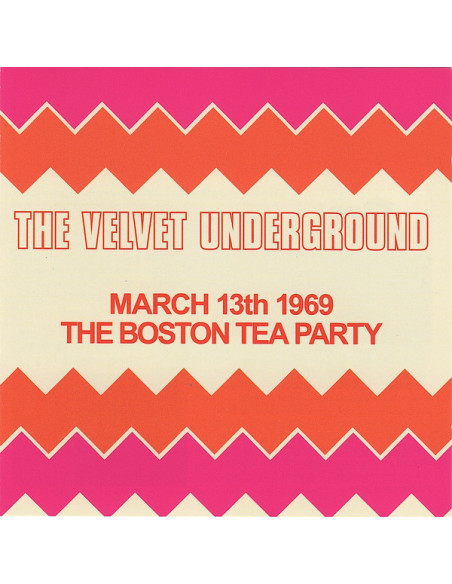 Velvet Underground The - The Boston Tea Party March 1969 - (CD)
