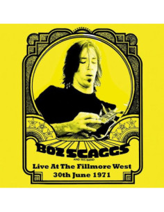 Boz Scaggs - Live At The Fillmore West, 30Th June 1971 - (CD)