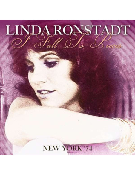 Ronstadt, Linda - I Fall To Pieces - New York 7 - (CD)