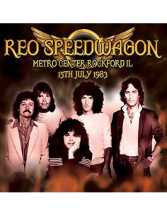 Reo Speedwagon - Metro Centre Rockford Il 15-07-83 - (CD)