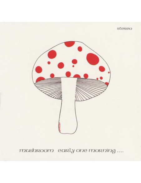 Mushroom - Early One Morning - (CD)
