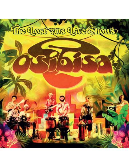 Osibisa - The Lost '70S Live Shows - (CD)