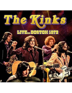 Kinks The - Live Boston 1972 - (CD)