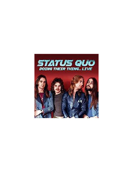 Quo Staus - Doing Their Thing....Live - (CD)