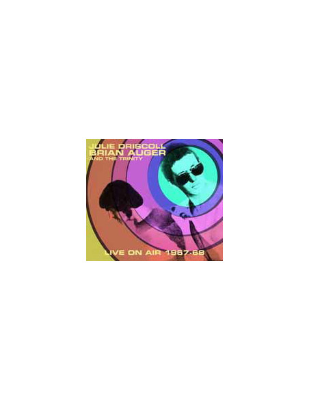 Auger Julie Driscoll and Brian - Live On Air 1967-68 - (CD)