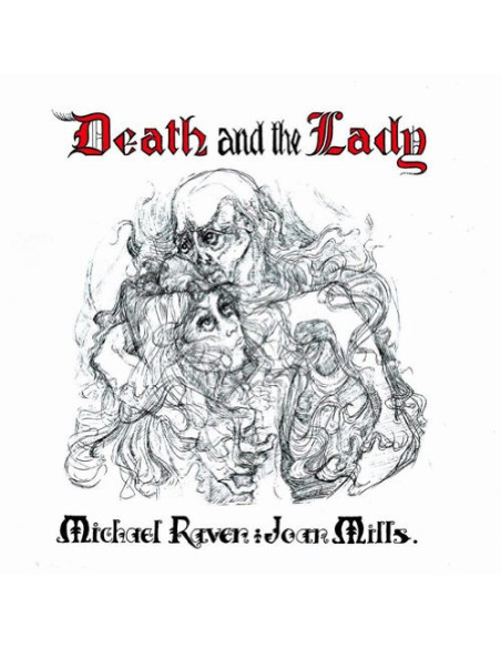 Mills Michael Raven And Joan - Death and The Lady - (CD)