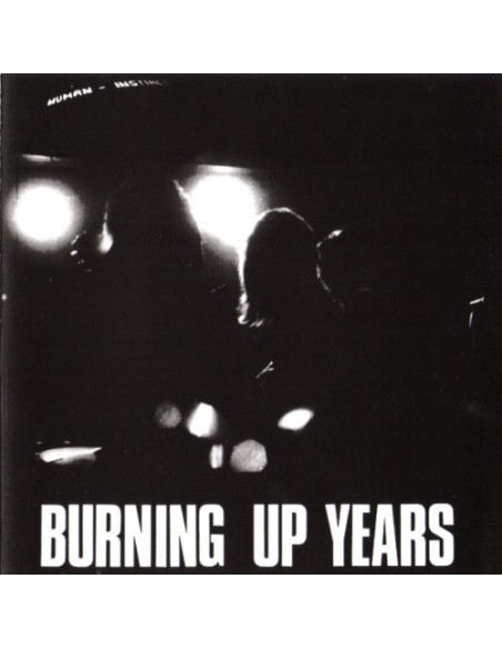 Human Instinct, The - Burning Up Years - (CD)