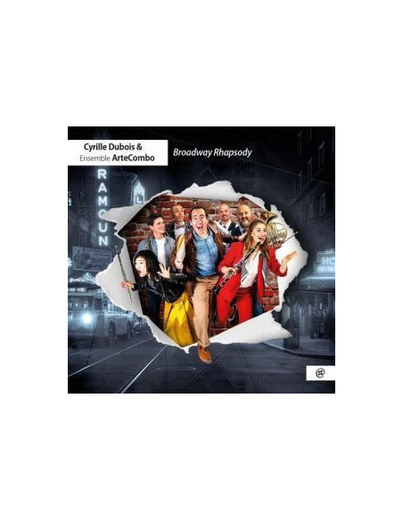 Dubois Cyrille, Ertzscheid Michael, Ensemble Artecombo - Broadway Rhapsody - (CD)