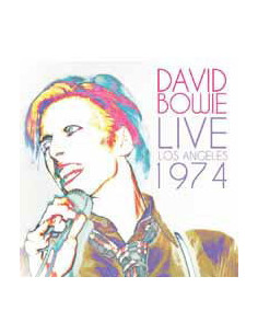 Bowie David - Live In Los Angeles 1974 - (CD)